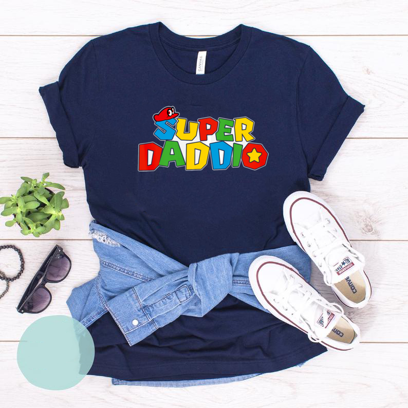 Super Daddio Funny Dad Daddy Father Video Game Lovers T Shirt, Funny Dad Shirt, Super Daddio Shirt, Funny Dad T-shirt, Father's Day Shirt