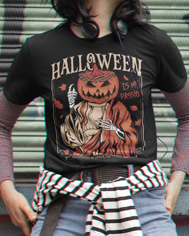 Halloween Is My Passion Shirt wunderling | Trick or Treat Pumpkin Halloween Unholy Horror Autumn October Free Shipping Worldwide