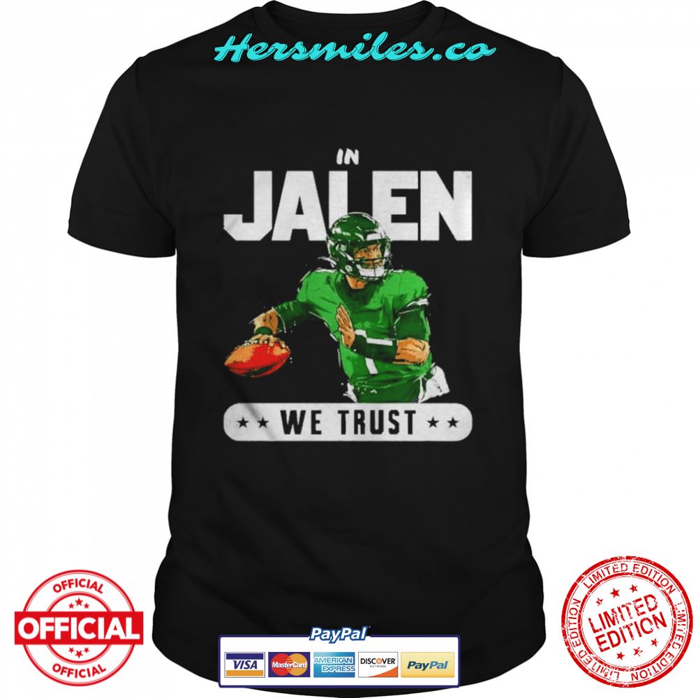 Philadelphia Eagles in Jalen Hurts we trust shirt