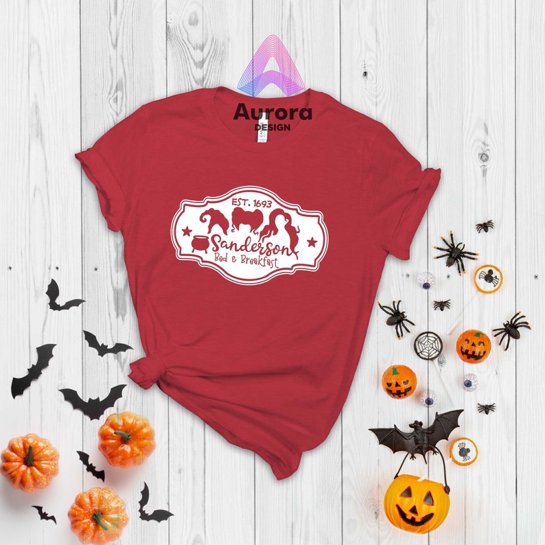 Sanderson Bed And Breakfast T-shirt, Halloween Shirt, Sanderson Sisters Shirt, Hocus Pocus Shirt, Witch Shirt, Halloween Gift Tee