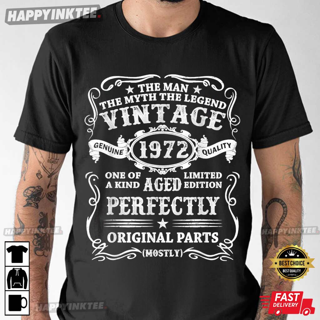 50th Birthday Vintage 1972 Man Myth Legend Best T-Shirt