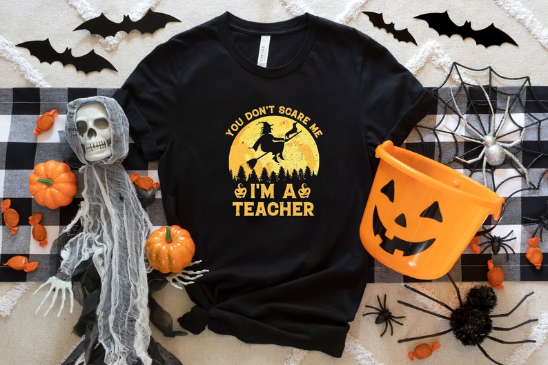 I am a Teacher Halloween Shirt , Witch Shirt, Cute Halloween Shirt, Spooky Halloween Tee, Happy Halloween Teacher Shirt , Halloween Vibes