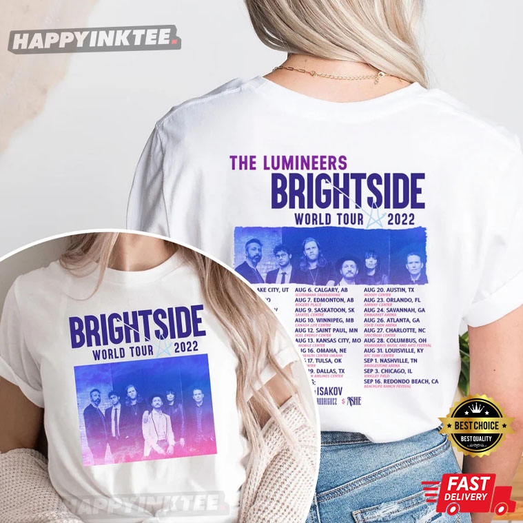 The Lumineers Tour 2022 BrightSide Best T-shirt