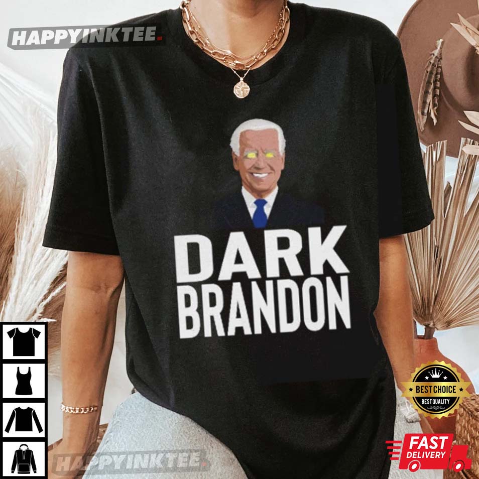Dark Brandon Meme Funny Pro Biden T-Shirt