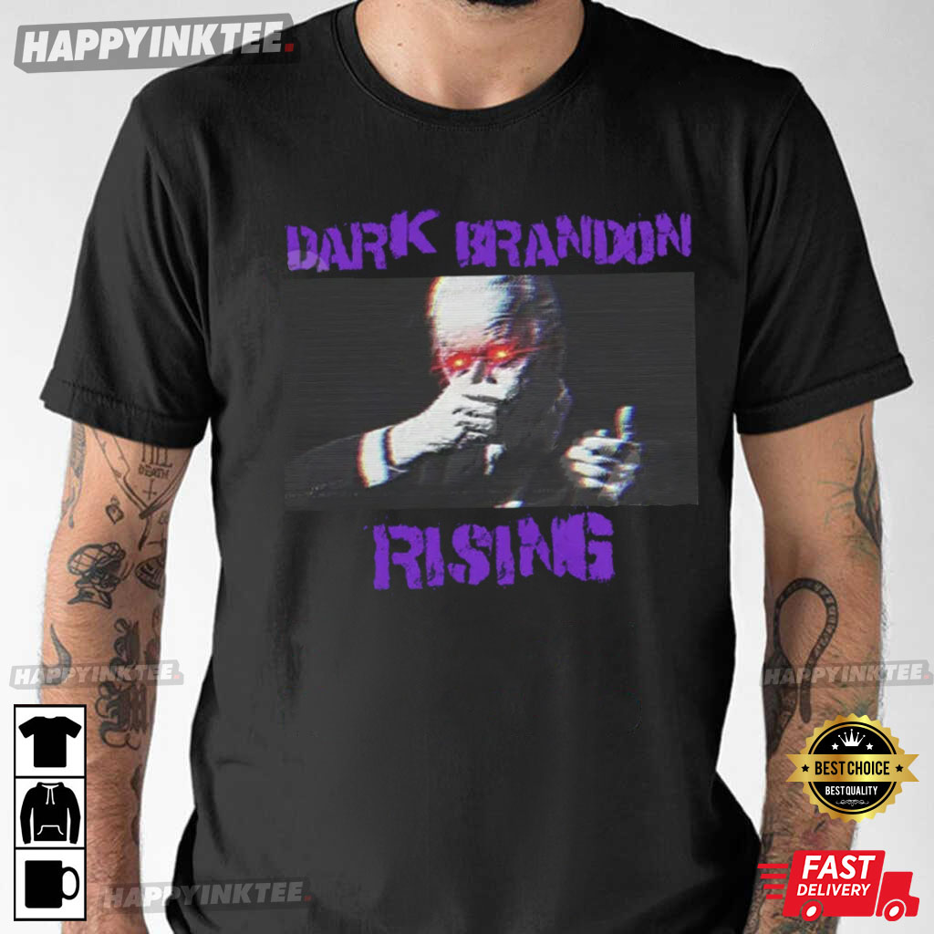 Dark Brandon Rising Joe Biden Funny Meme T-Shirt
